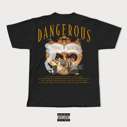 DANGEROUS TEE