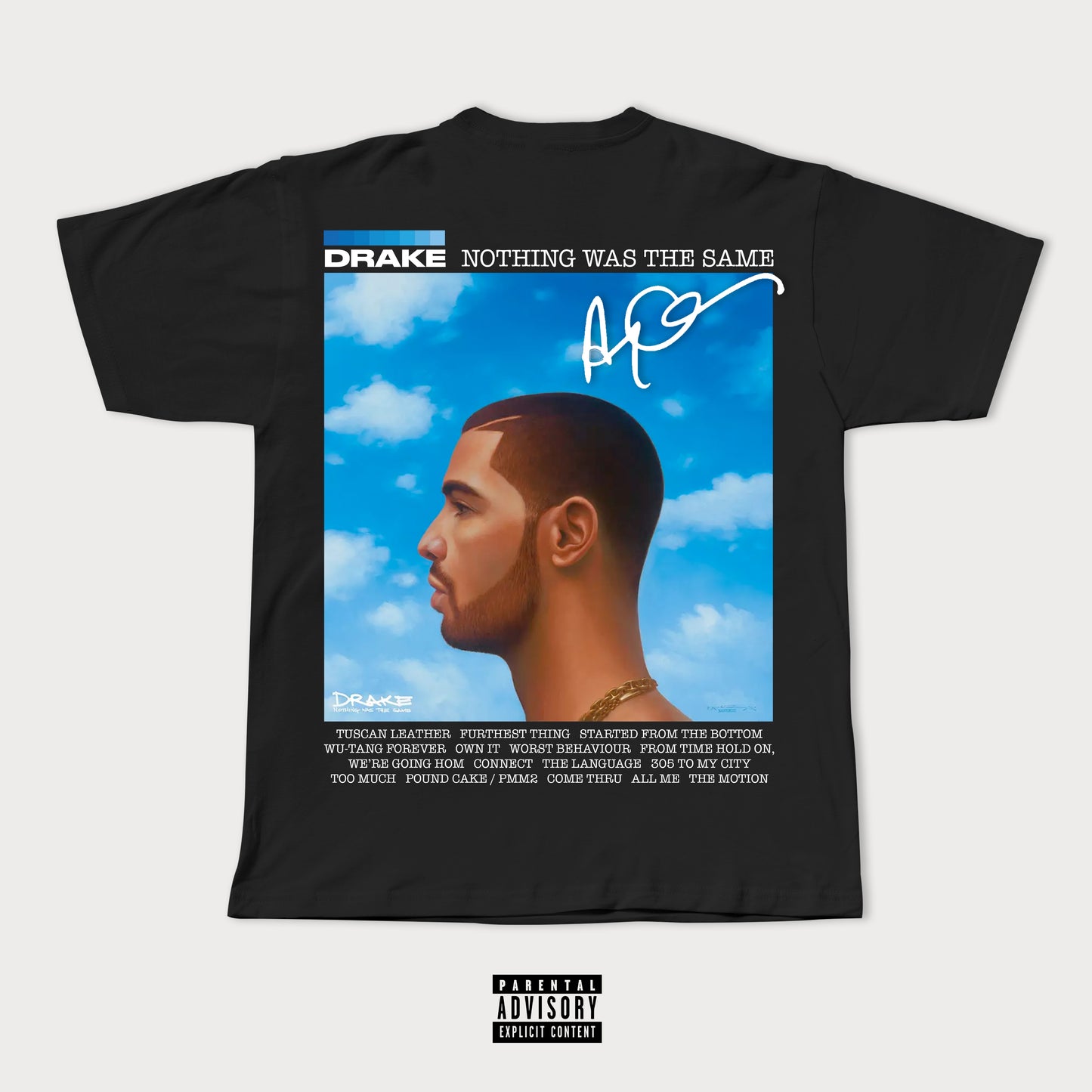 NOTHING WAS THE SAME TEE