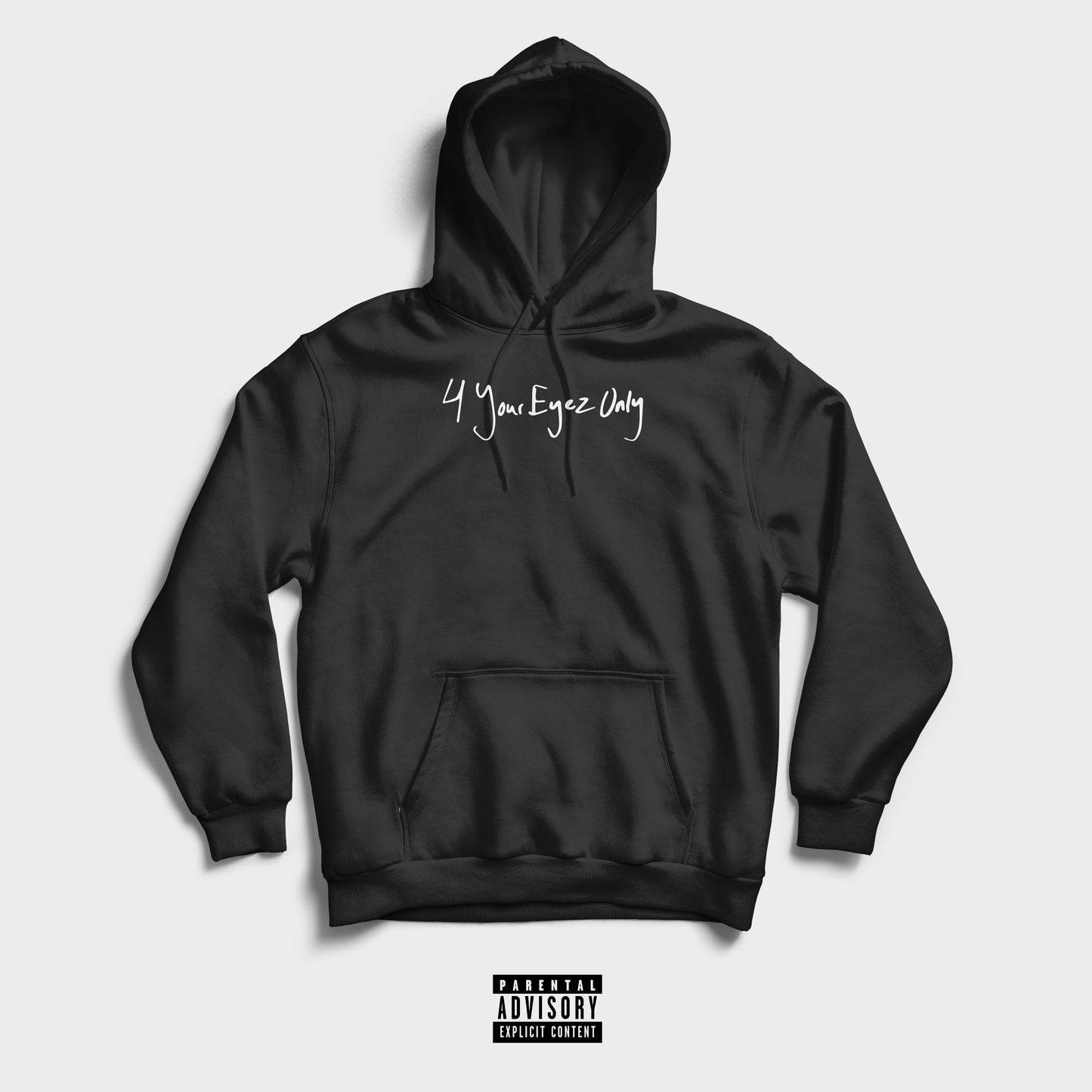 4 YOUR EYEZ ONLY HOODIE